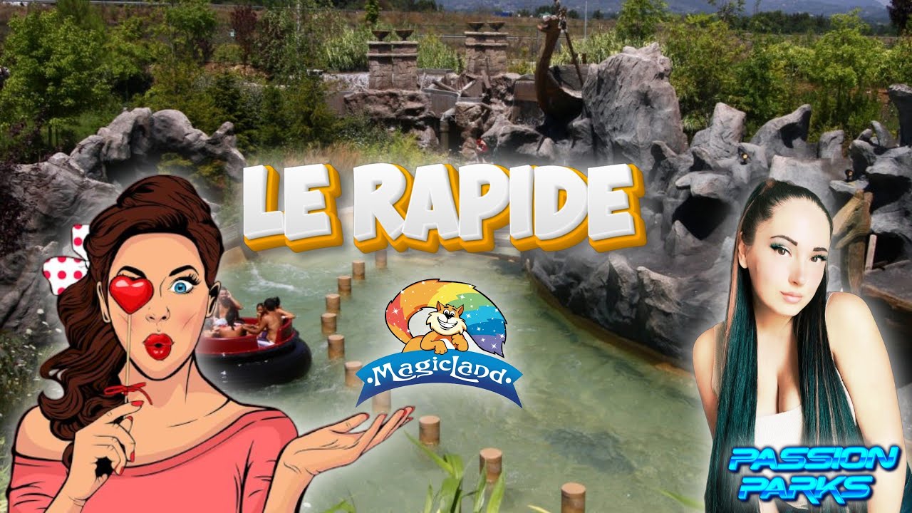 Le Rapide - MagicLand