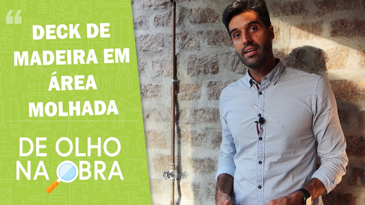 🔎 DE OLHO NA OBRA  |  DECK DE MADEIRA NO BANHEIRO | CASA A + E