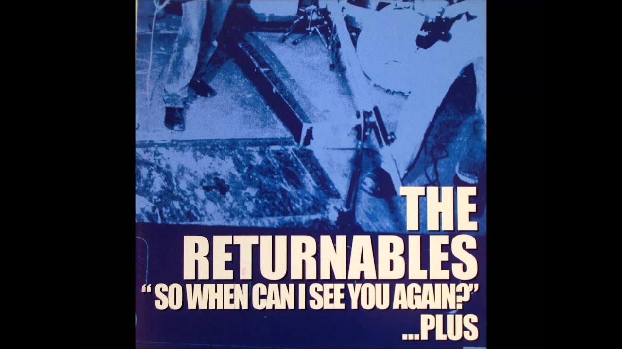 The Returnables - Probably