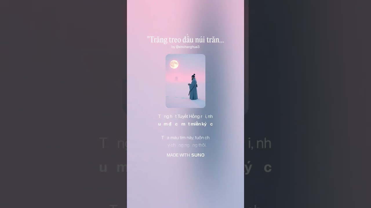 MỘNG TUYẾT DƯỚI TRĂNG - TRĂNG VỠ GIỮA TRỜI TUYẾT LANH