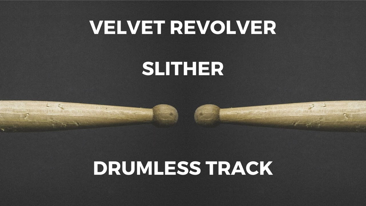 Velvet Revolver - Slither (drumless)