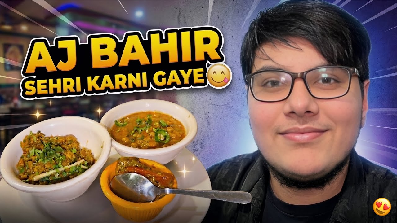 Aaj Bahir Sehri Karne Gaye | Late Night Vlog 😍