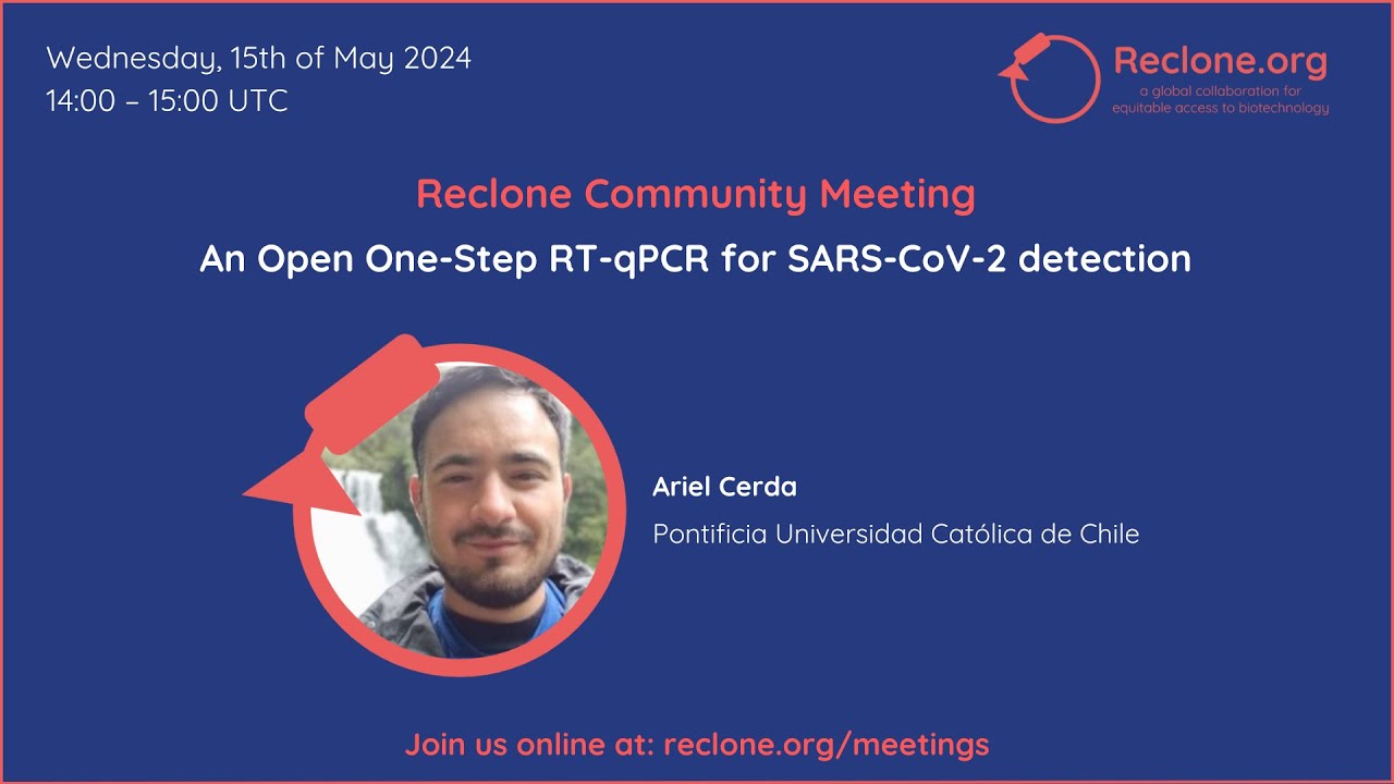 An Open One-Step RT-qPCR for SARS-CoV-2 Detection - Ariel Cerda & Fernán Federici