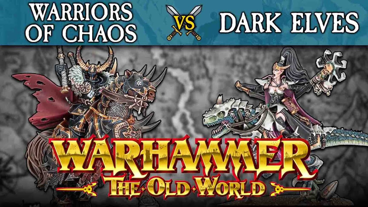 Warriors of Chaos vs Dark Elves | Warhammer: The Old World (Live Battle Report)