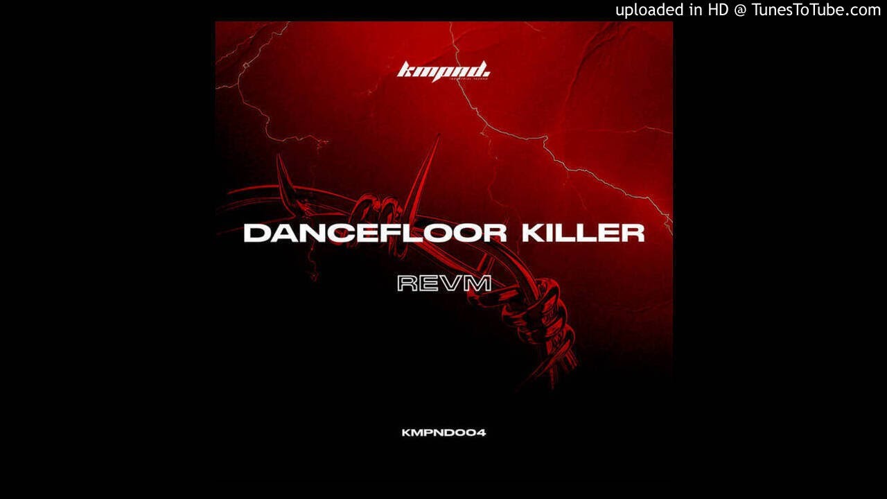 REVM - Dancefloor Killer