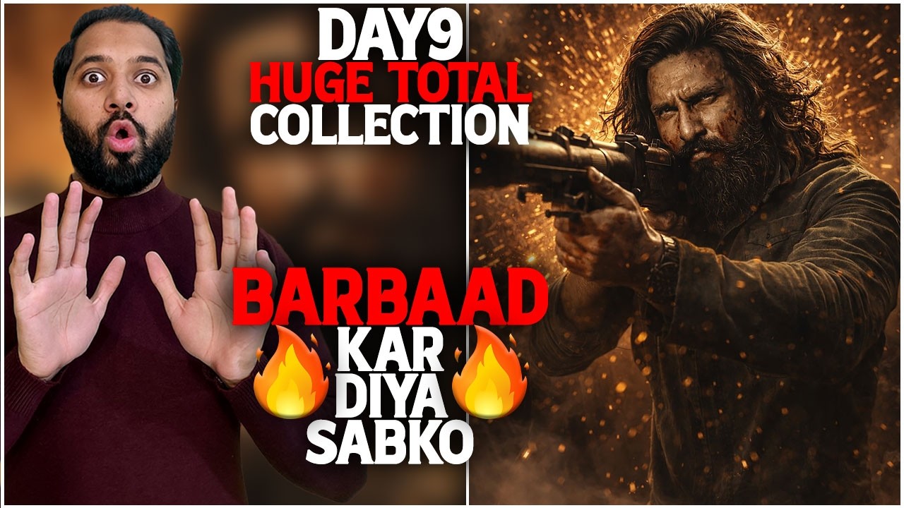 Dhurandhar 2 Day 9 Total Huge Box Office Collection | Dhurandhar 2 Box Office Collection India