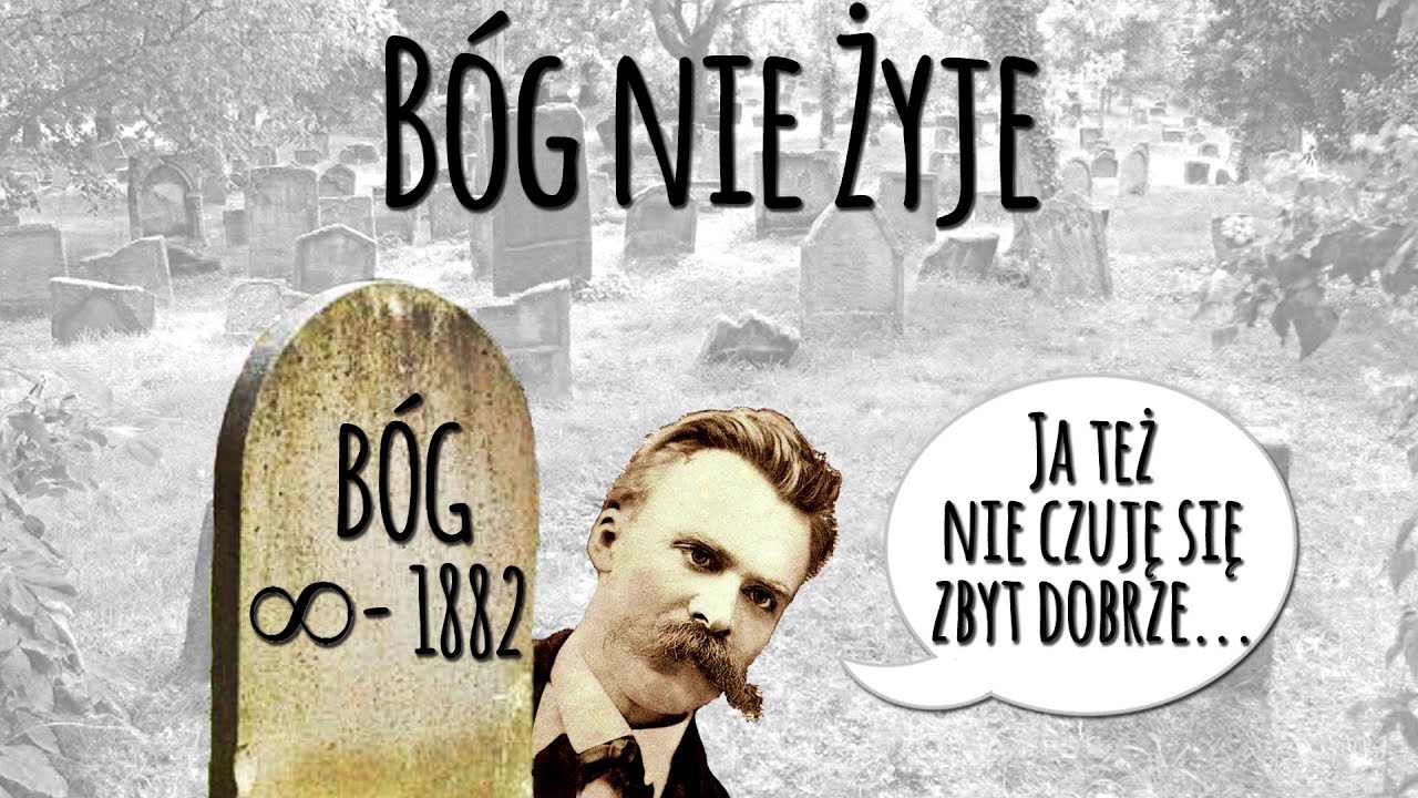 Bóg nie żyje - Wokół cytatu #6