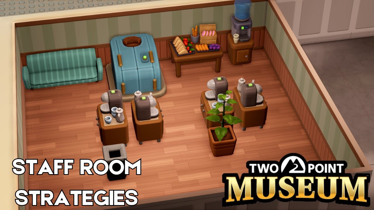 Strategia i taktyka Two Point Museum: NAJLEPSZE i NAJBARDZIEJ WYDAJNE POMIESZCZENIE DLA PRACOWNIK&Oacute;W