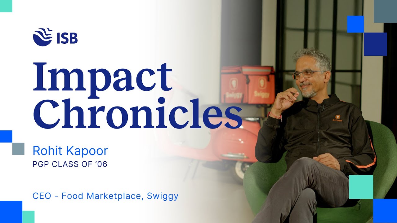 Leading Swiggy with Purpose: ISB Alumnus Rohit Kapoor on Innovation, Balance & the ISB Edge
