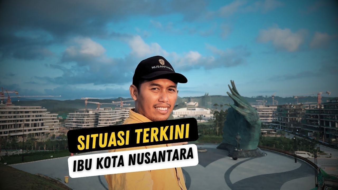 IKN 28 Oktober 2024! Pantauan Terkini Kawasan Inti Ibu Kota Nusantara sebelum matahari terbit