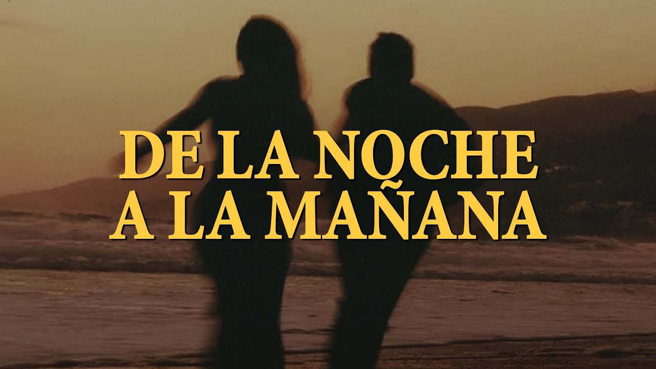 Elefante - De la Noche a la Mañana (LETRA)