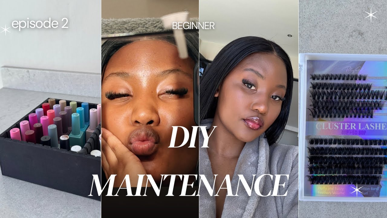 DIY MAINTENANCE🫧💅🏽: Cluster Lashes, Nails and Makeup (Beginner edition)