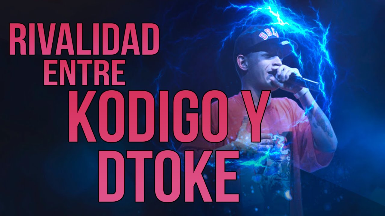 &iquest;PORQUE HAY RIVALIDAD ENTRE DTOKE Y KODIGO?