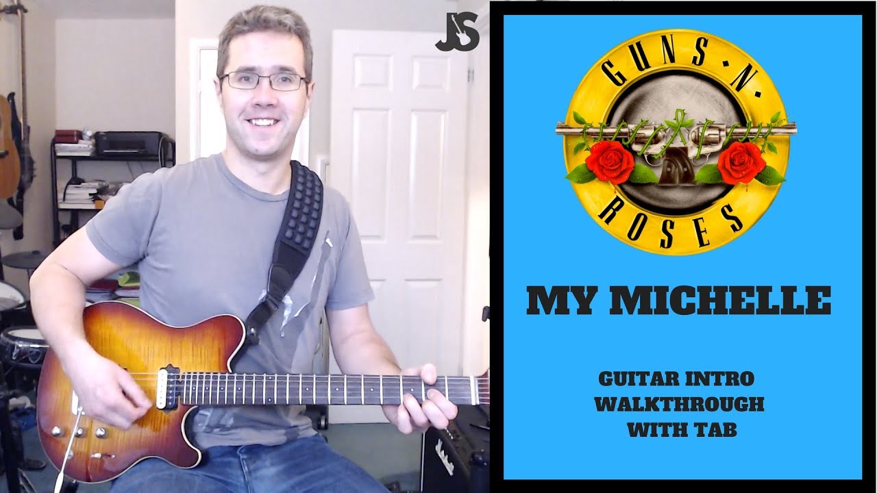 Gun's 'n' Roses - My Michelle guitar lesson