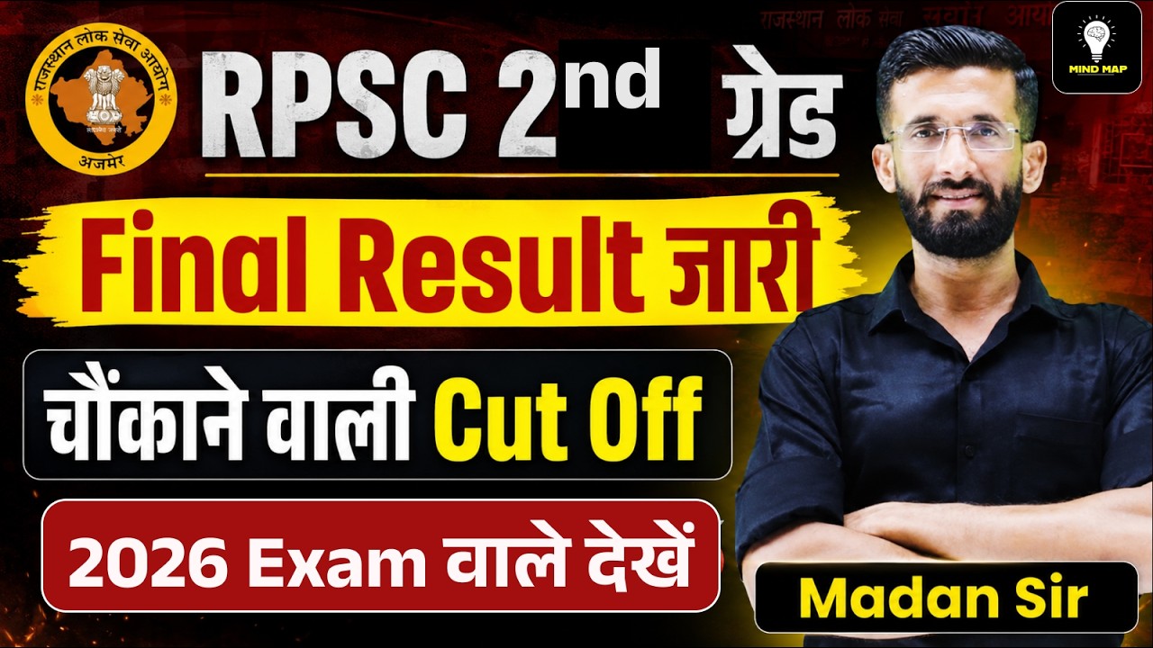 RPSC 2nd Grade  कितनी रही Final Cut Off? Result Analysis 2026 General, OBC, SC, ST Cut Off Madan Sir