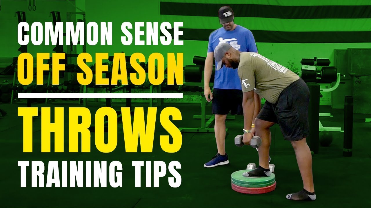 OFF SEASON - Throws Training Tips