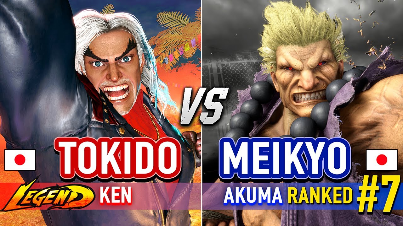 SF6 🔥 TOKIDO (Ken) vs MEIKYO (#7 Ranked Akuma) 🔥 Street Fighter 6 High Level Gameplay