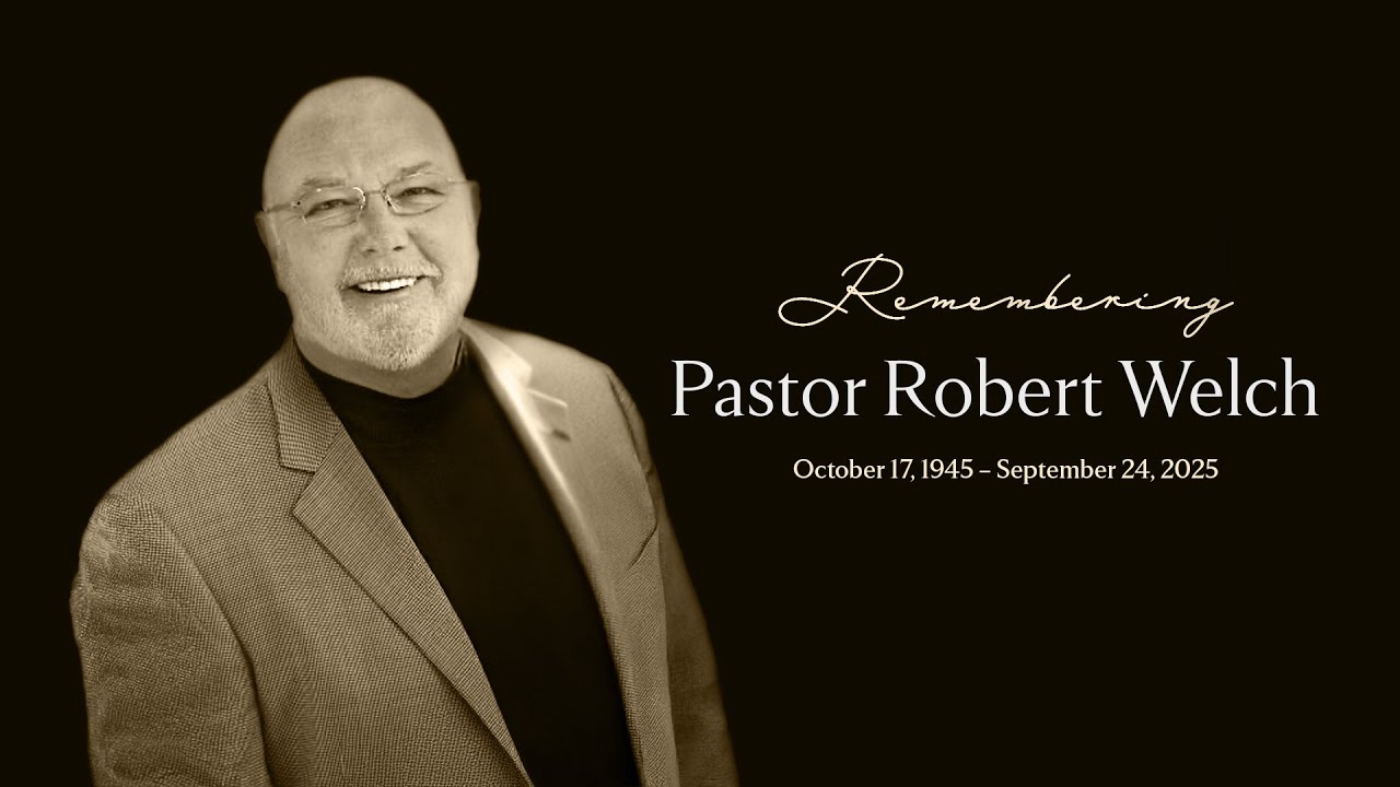 Remembrance of Pastor Robert Welch on November 9th @ 5:15