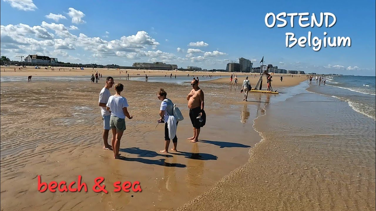 OSTEND | 4K 🌞 Beach & Sea &hearts;️ Belgium 🇧🇪 Pure Sound.