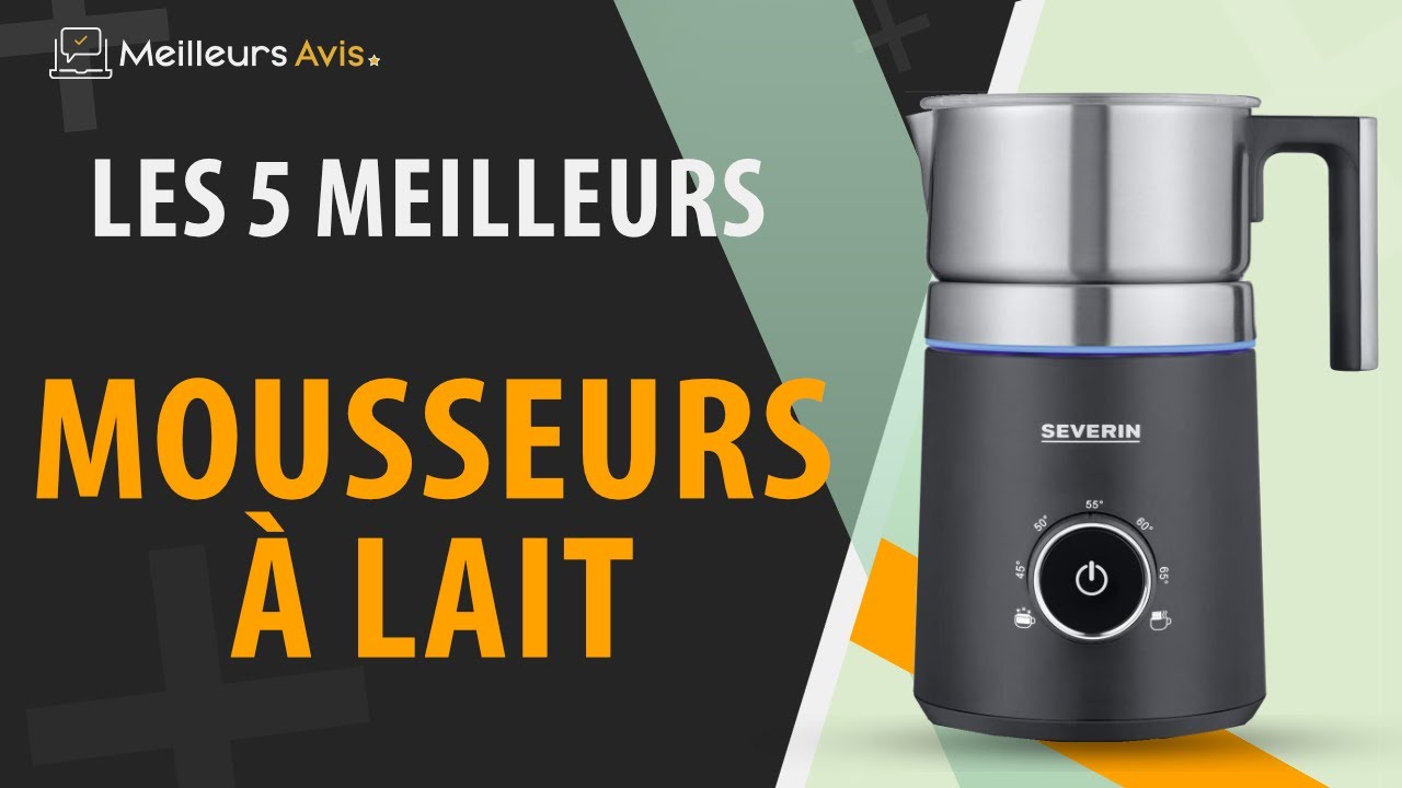 ⭐️ MEILLEUR MOUSSEUR À LAIT - Avis & Guide d'achat (Comparatif 2023)