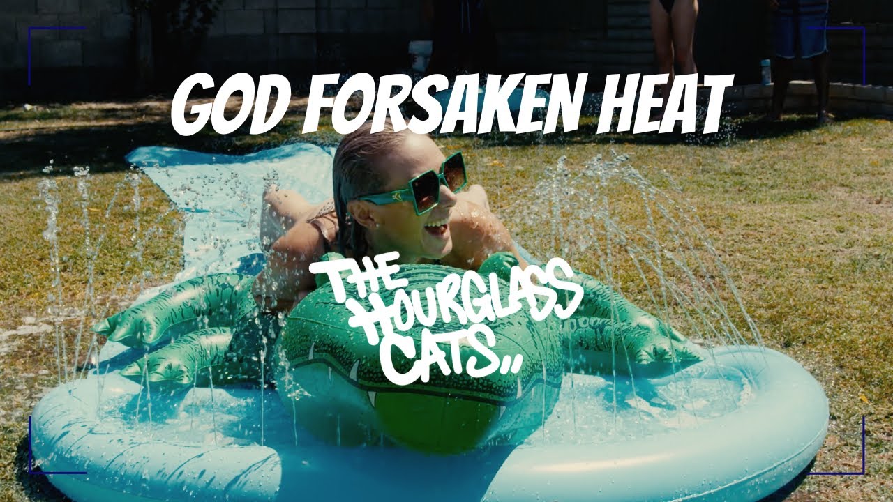 God Forsaken Heat - The Hourglass Cats