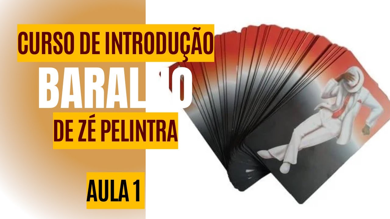 Introdução ao Baralho de Zé Pelintra - AULA 1