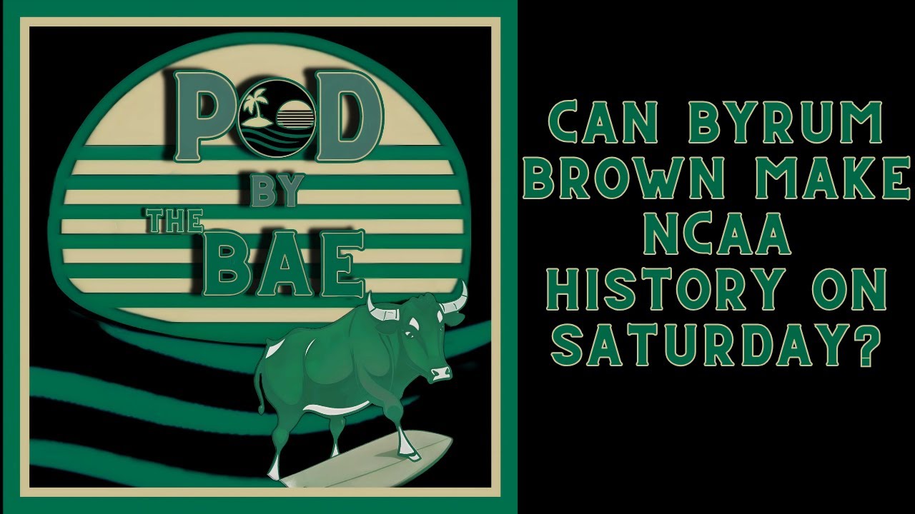 Pod by the BAE: Can Byrum Brown Make NCAA History on Saturday?