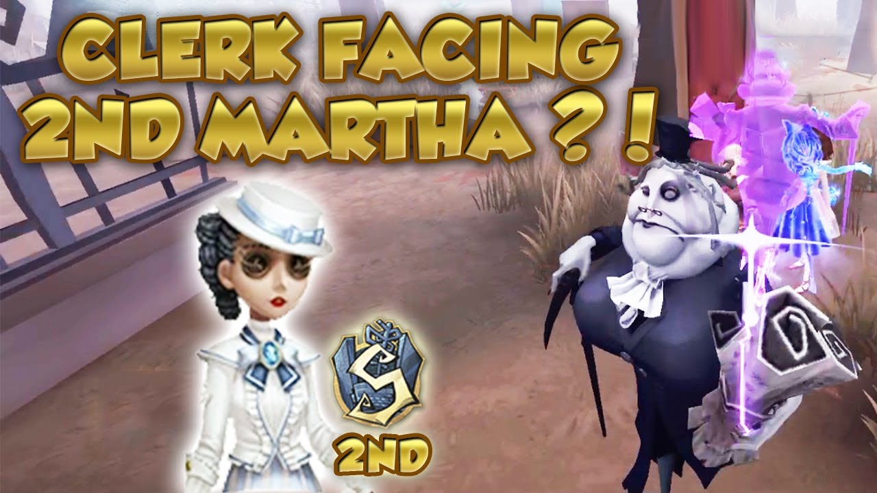 #7 POV You Practicing Clerk But 2nd Martha is Your Enemy! | Identity V | 第五人格 |제5인격|アイデンティティV |Clerk
