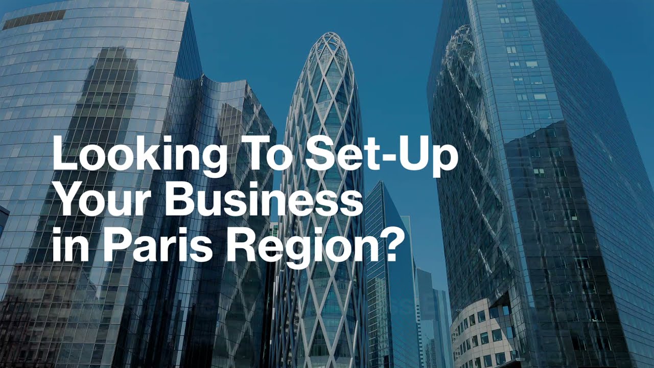 Incorporate your Business in Paris Region