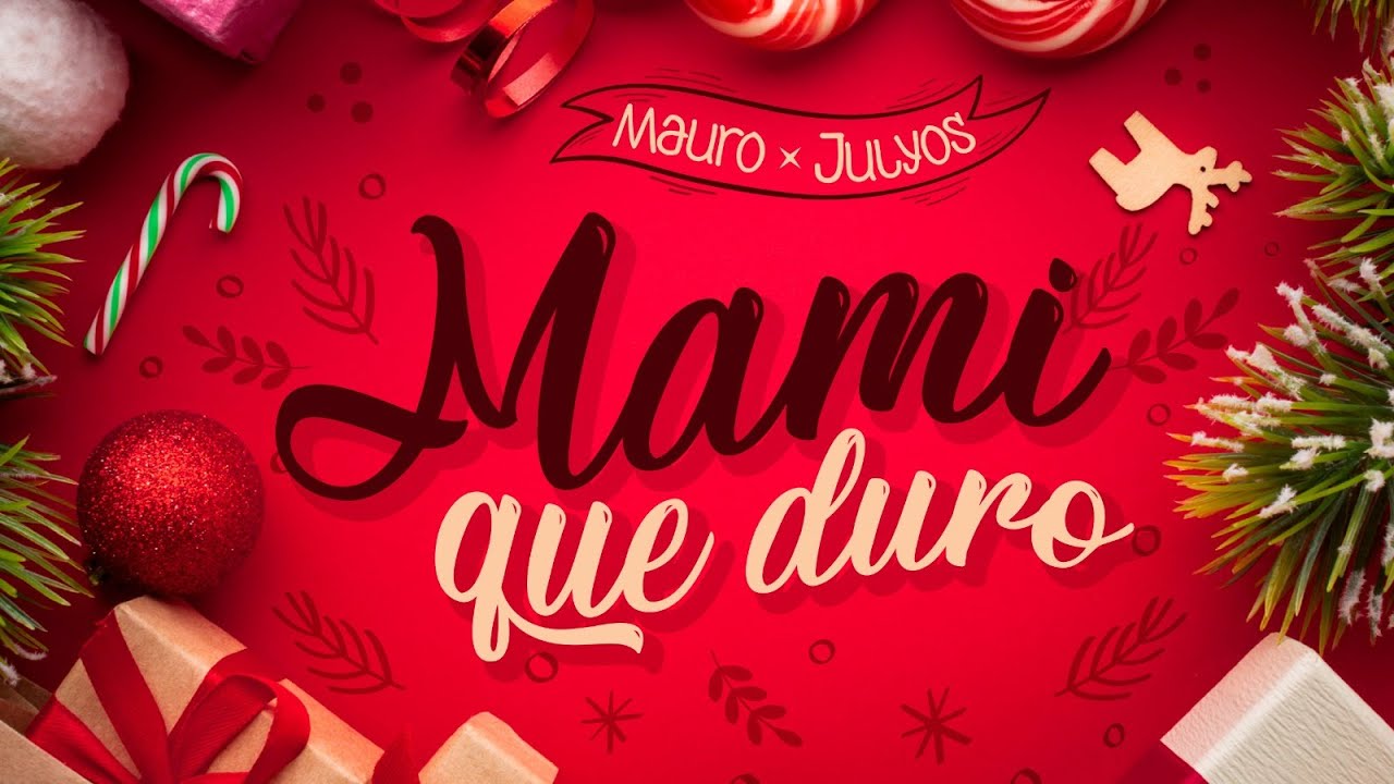 2. Mami que Duro - Mauro Ft. @JULYOS.Y.B  (Video Oficial) | &ldquo;Las Cartas Que Nunca Le&iacute;ste&rdquo;