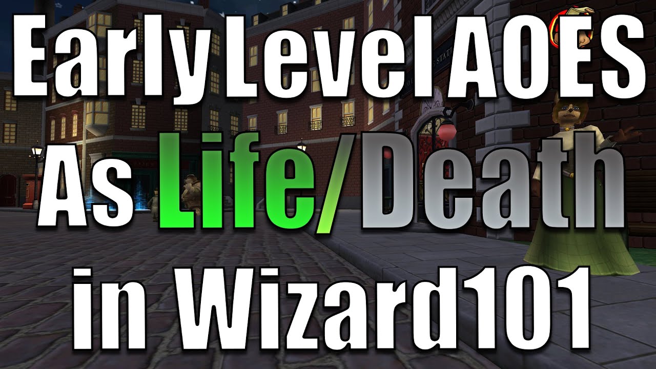 How To Get Early Level AOE Spells As a Life Or Death in Wizard101