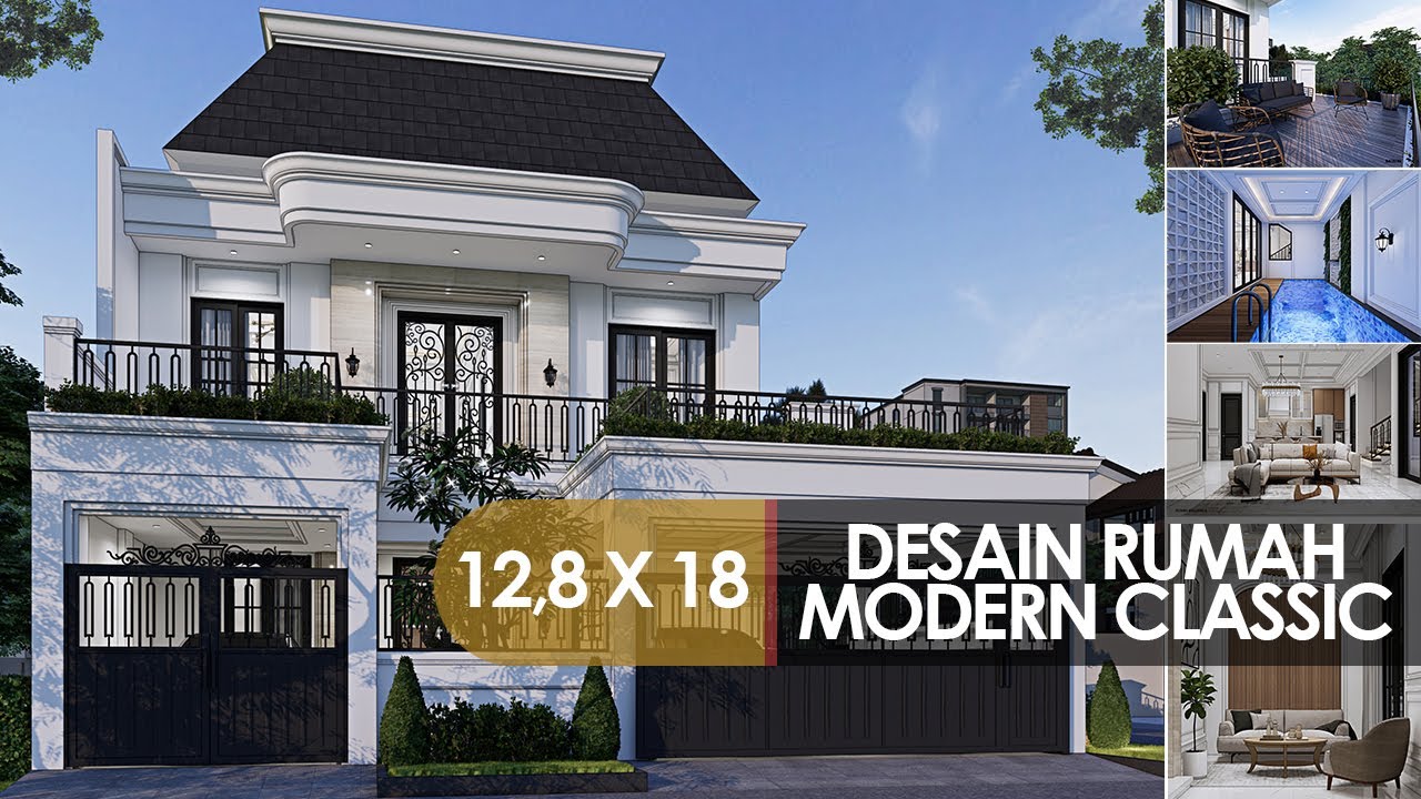 DESAIN RUMAH MODERN CLASSIC DI LAHAN 12,8 X 18 M2 MEWAH DAN ELEGAN di Bintaro