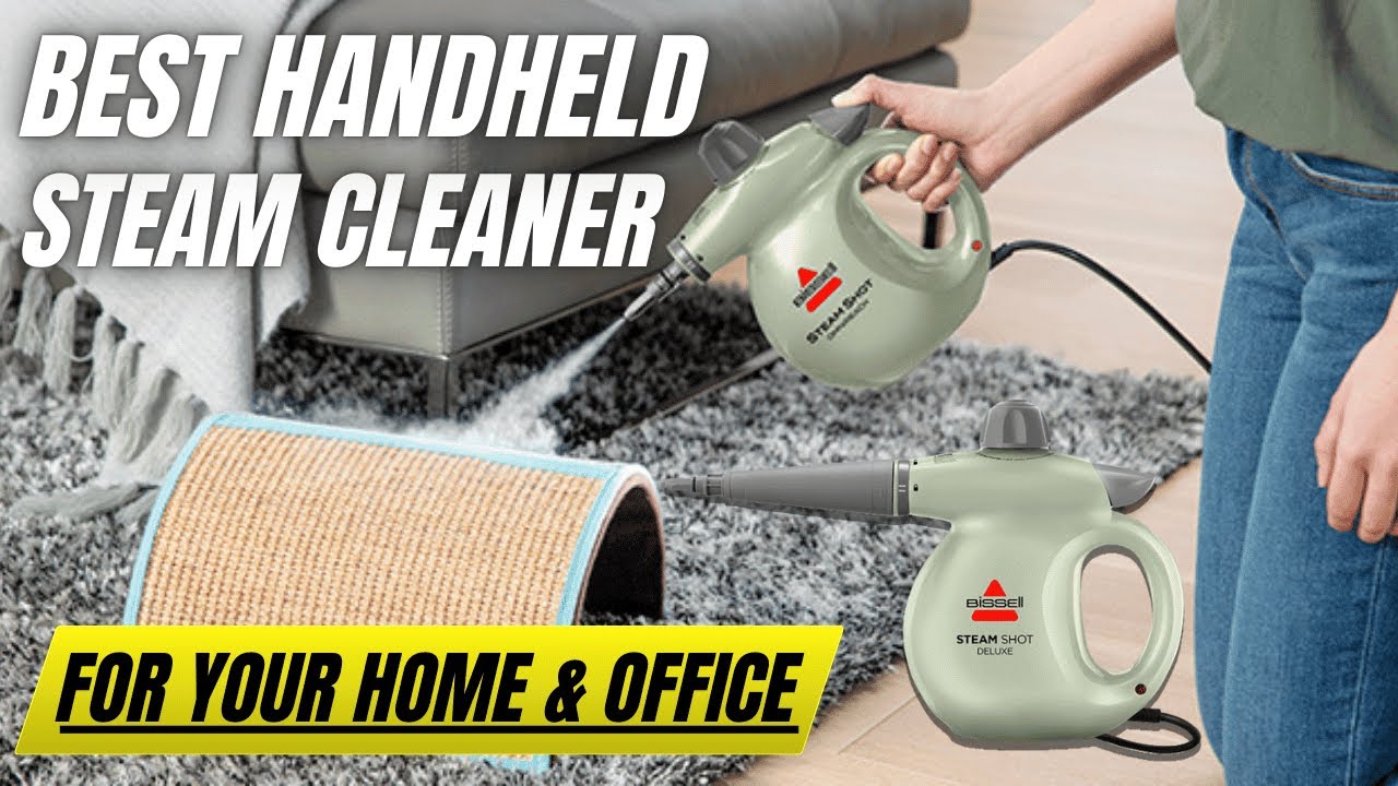 Best Handheld Steam Cleaner | Handheld Steam Cleaner 2025