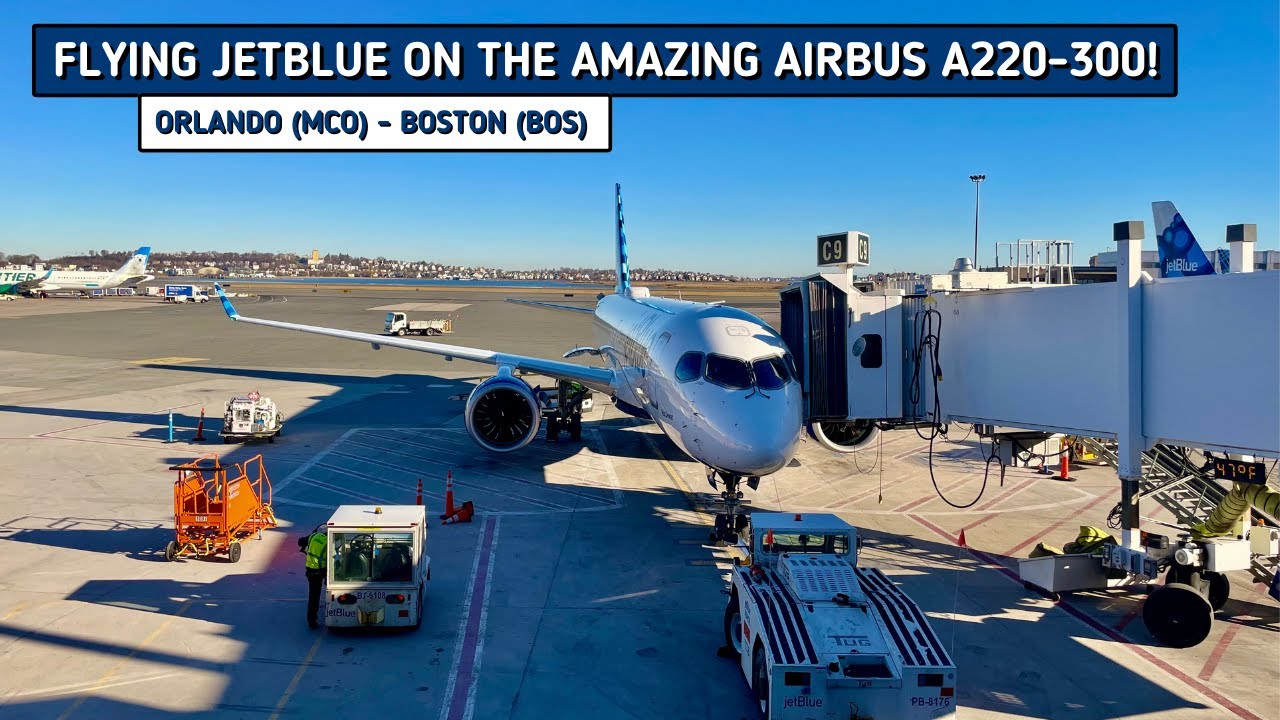 REVIEW | JetBlue Airways | Orlando (MCO) - Boston (BOS) | Airbus A220-300 | Economy