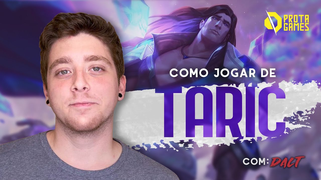 COMO JOGAR DE TARIC - TUTORIAL DE HABILIDADES, COMBOS, TEAMFIGHTS, LANE PHASE - LOL