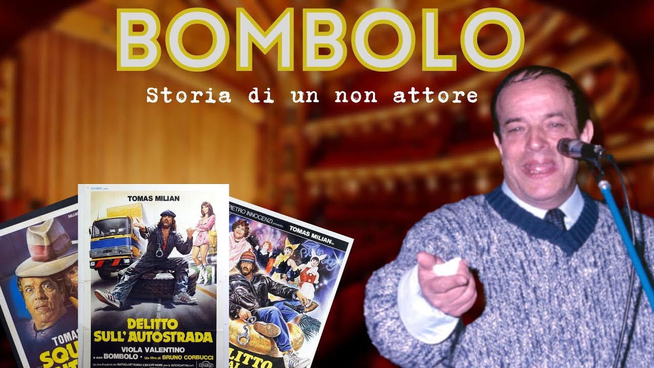 BOMBOLO - Storia di un attore preso dalla strada // Storia del Cinema Italiano