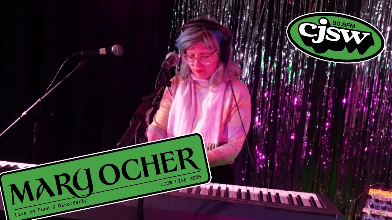 Mary Ocher LIVE @ CJSW