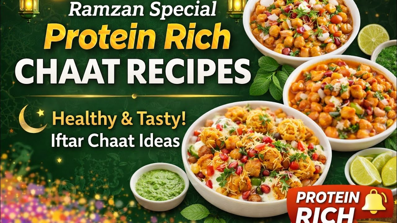 Ramzan Special Protein Rich Chaat Recipes | Healthy & Tasty Iftar Chaat Ideas 🌙🥗