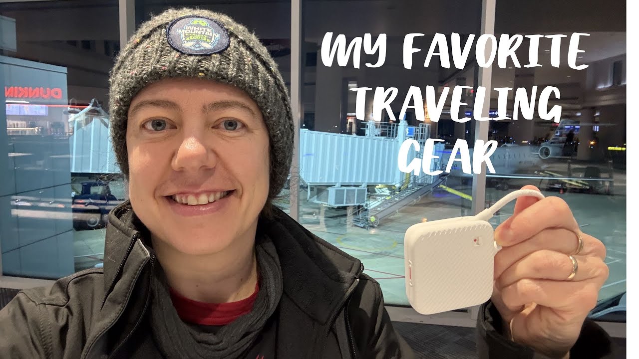 My Favorite Travel Gear