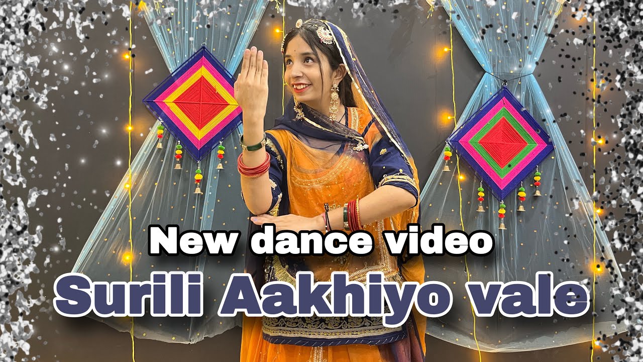 || Surili Aakhiyo vale || सुरीली आखियो वाले सुना अंखियों से || new dance video ||