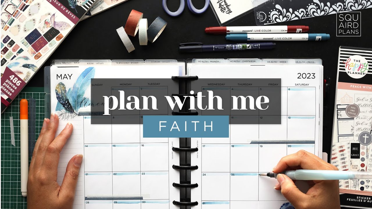 FAITH PLAN WITH ME :: MAY CLASSIC HAPPY PLANNER SETUP (MONTHLY & WEEKLY LAYOUTS)