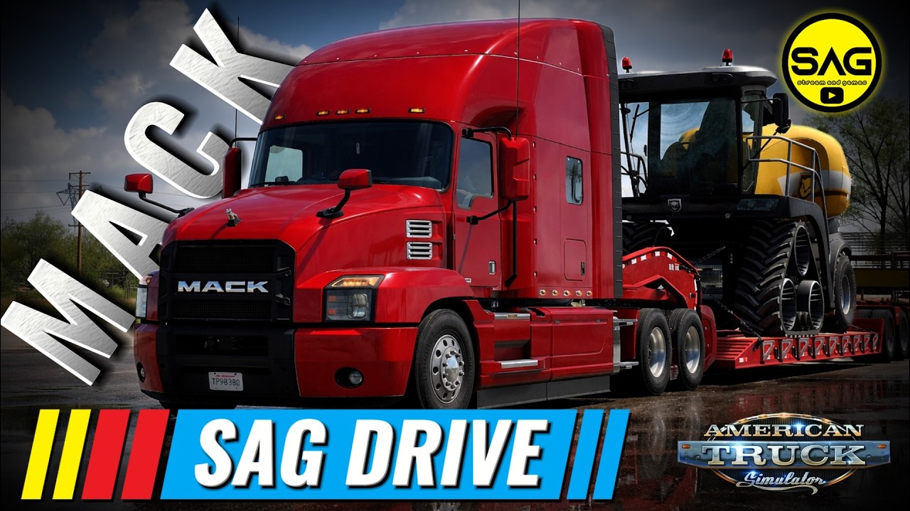 ЛЕГЕНДАРНИЙ MACK: Перший виїзд на новому тягачі! Повний реалізм | ATS | SAG DRIVE