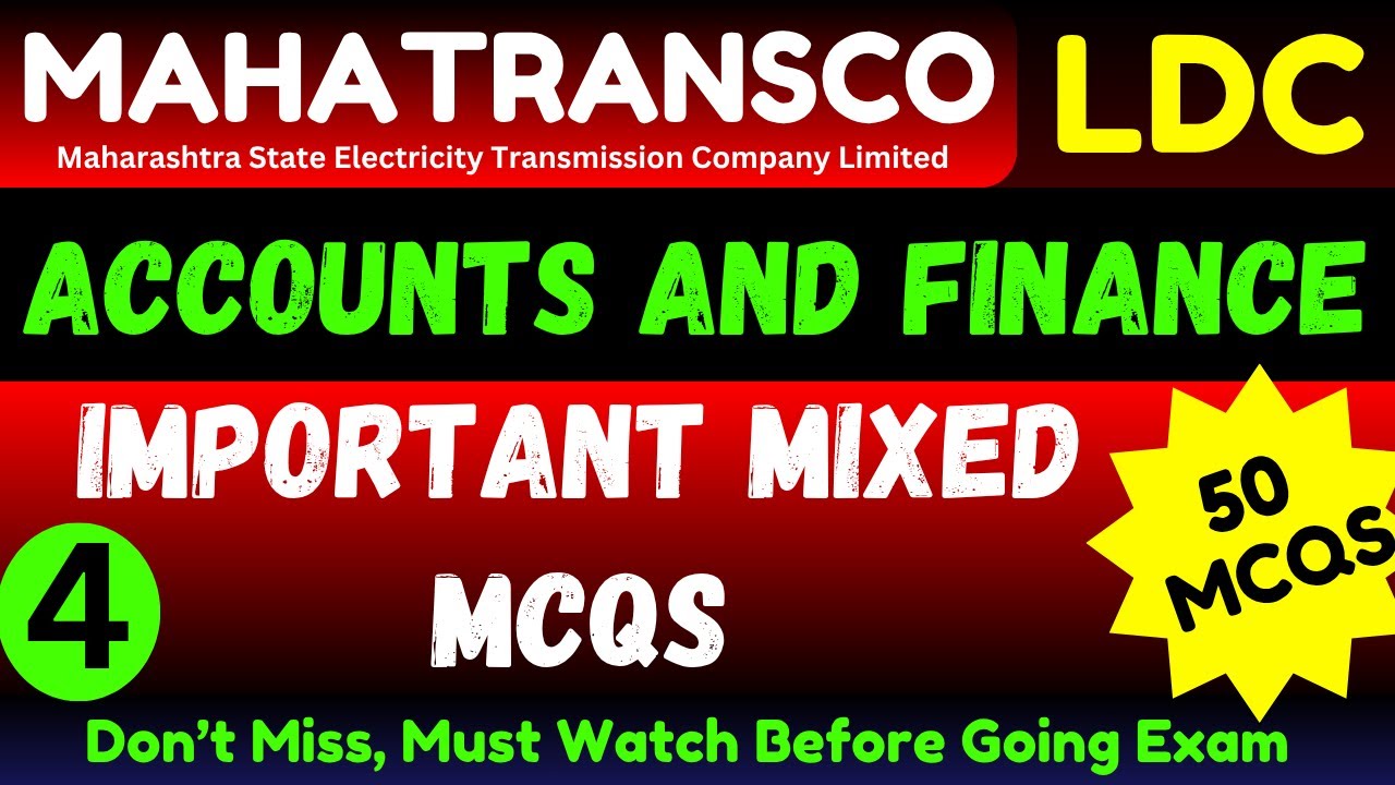 50 Important Account and Finance MCQS | Mahatransco LDC Mock Test Accounts | Mahatransco ldc Account