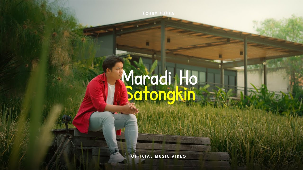 Bobby Purba - Maradi Ho Satongkin (Official Music Video)