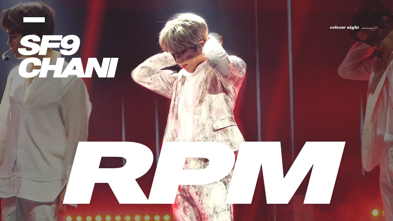 190617 RPM SHOWCASE SF9 찬희 'RPM' FOCUS 4K