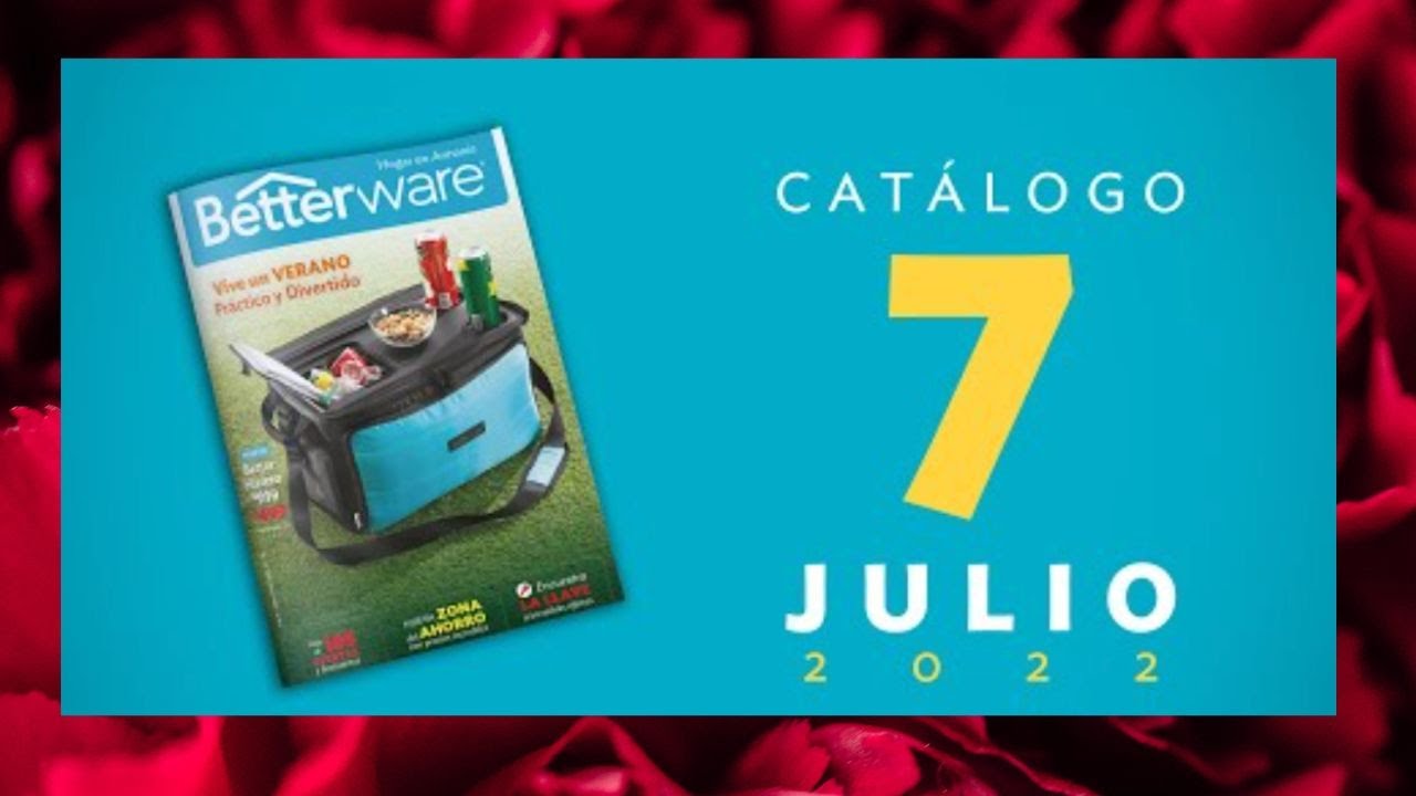 Catálogo Betterware Julio 2022 ¡NUEVO LANZAMIENTO! 👈👈👈  #soybetter #soybetterware