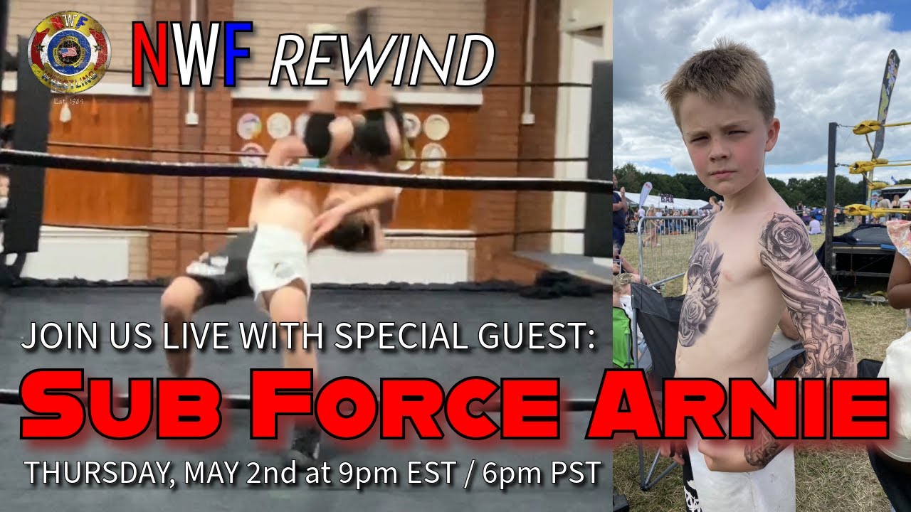 NWF Rewind welcomes Sub Force Arnie - Kids Wrestling from the UK #nwfrewind #nwfwrestling
