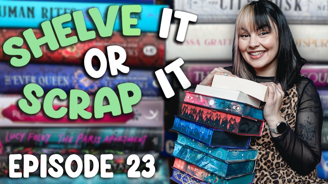 I Cleared Through Backlist ARCs & Publisher Mail for Shelve It Or Scrap It Episode 23 📚 2026