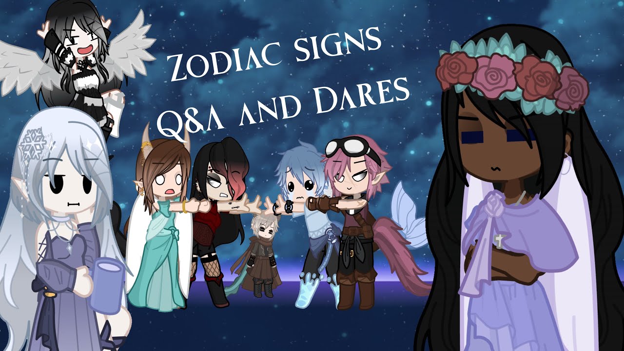 Zodiac signs| Q&A and Dares|