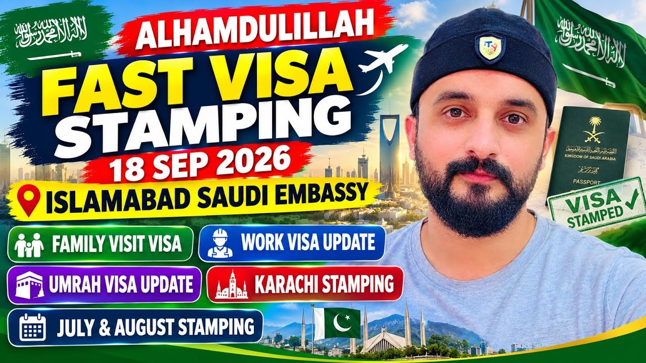 Alhamdulillah Fast Visa Stamping | Islamabad Saudi Embassy Status|Family Visit Visa 18.09.26 Update|